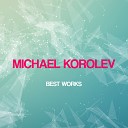 Michael Korolev - Parallel Worlds