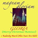Magnam Gloriam - Bonustrack 2 Gloria Original Version