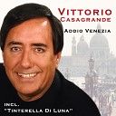 Vittorio Casagrande - Per Amore