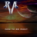 Ra - Now To Be Right