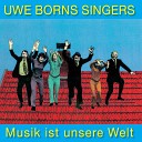 Uwe Borns Singers - Ein Montag Morgen