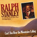 Ralph Stanley Clinch Mountain Boys feat Charlie… - In Despair