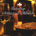Restaurant Music Easy Listening Restaurant Jazz The Jazz… - A Lovers