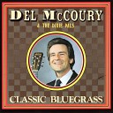 Del McCoury - Who Showed Who