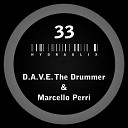D A V E The Drummer Marcello Perri - Hydraulix 33 A Original Mix