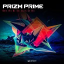 Prizm Prime - The Way Out Of The Darkness Original Mix