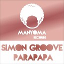 Simon Groove - Parapapa Original Mix