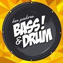 Dos Padres - Bass Drum Original Mix