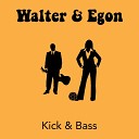 Walter, Egon - Bass (Original Mix)