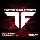 Doc Brown - The Answer Original Mix