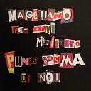 Magellano feat Divi Ministro - Punk prima di noi