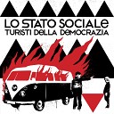 Lo Stato Sociale - Mi sono rotto il cazzo Digi G Alessio Remix