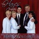 Hayes Family - Our God Reigns