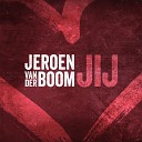 Jeroen van der Boom - Jij