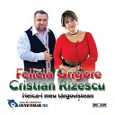 Felicia Grigore Cristian Rizescu - Unde I Dragoastea Curata