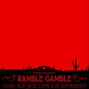Ramble Gamble - T A P S Live