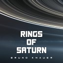 Bruno Knauer - Rings of Saturn Radio Edit
