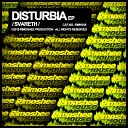 Svareth - Disturbia Original Mix