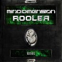 Mind Dimension Rooler - Nothing Original Mix