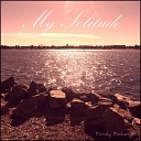 Mindy Mickevich feat Chris Davidson - My Solitude Original Mix
