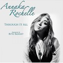 Byte Bandit feat Annaka Rochelle - Through It All Original Mix