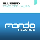 BlueBird - Aura Original Mix