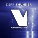 DEPR - Thunder Original Mix