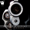 Betini Titini - The Muzzle Original Mix