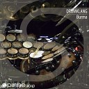 Drumklang - Burma Original Mix