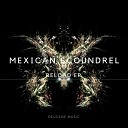 Mexican Scoundrel - Disco Club Original Mix