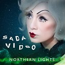 Sada Vidoo - Northern Lights