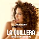 Godoy Friends feat Xander Blasd - La Quillera