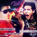 Mike Manfredo feat Danny Romero - La Reina del Verano Remix