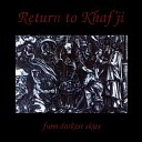 Return To Khaf ji - Veil Of Despair
