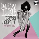 Barbara Tucker - Express Yourself Original Mix