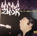 Ahmad Zahir - Che Kelaf Sar Zad Az Mah