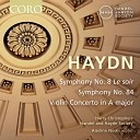 Harry Christophers - Violin Concerto in A Major Hob VIIa 3 III Finale…