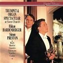 H kan Hardenberger Simon Preston - J S Bach Erbarm dich mein O Herre Gott BWV…