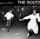 The Roots feat Dice Raw Beanie Sigel - Adrenaline