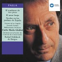 Carlo Maria Giulini Philharmonia Orchestra - El Sombrero de tres picos 1993 Digital Remaster Danza del Molinero…