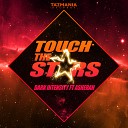 Dark Intensity feat Asherah - Touch The Stars Mixshow Mix