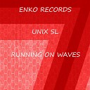 Unix Sl - Running On Waves Original Mix