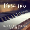 Jazz Instrumental Relax Center - Sensual Piano