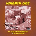 Warnin Gee feat Dj Fellifil Itslumonthebeat - Get Down