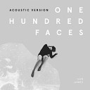 San James - One Hundred Faces Acoustic Version