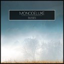 Monodeluxe - Will Find You Original Mix