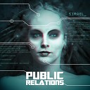 Public Relations - Son of Fire Unstoppable Desire