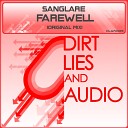 Sanglare - Farewell Original Mix