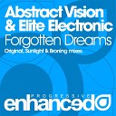 Abstract Vision Elite Electronic - Forgotten Dreams Broning Remix