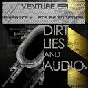 Venture - Embrace Original Mix